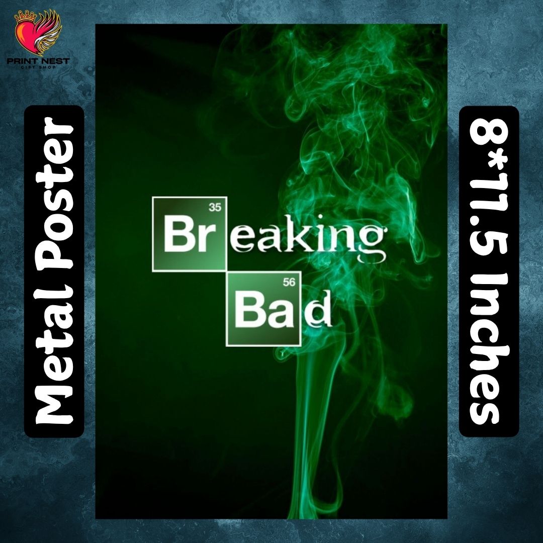 Breaking Bad Metal Posters