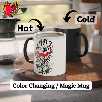 Why So Serious Mug